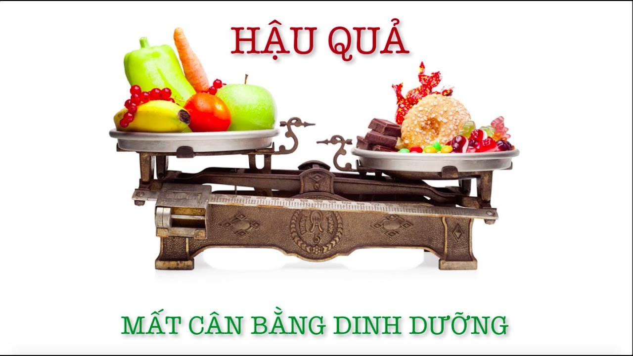 Cơ Thể Báo Hiệu Mất Cân Bằng Dinh Dưỡng Bằng 5 Dấu Hiệu
